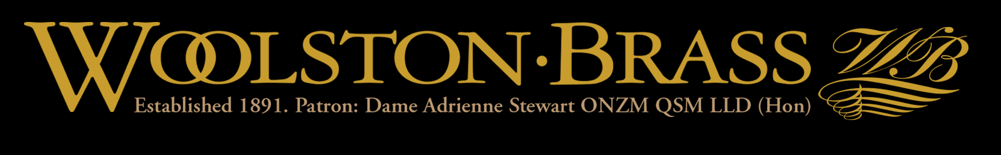 Woolston Brass – Established 1891 • Patron: Dame Adrienne Stewart ONZM QSM  [Hon]
